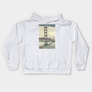 Welcome to San Francisco Golden Gate Bridge ✪ Vintage style poster Kids Hoodie